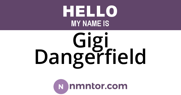 Gigi Dangerfield