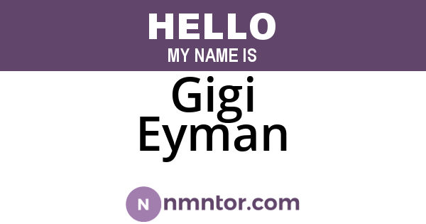 Gigi Eyman