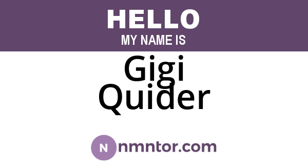 Gigi Quider