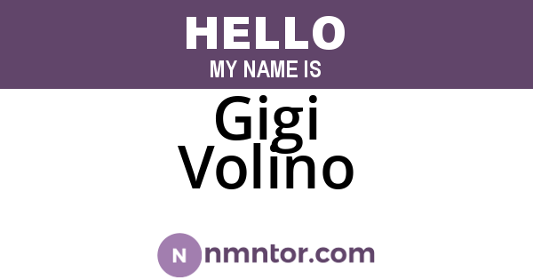 Gigi Volino