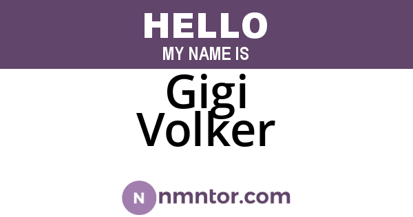 Gigi Volker