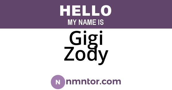Gigi Zody