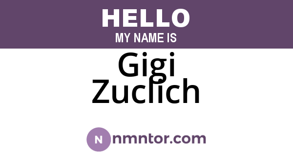 Gigi Zuclich