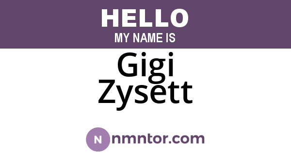 Gigi Zysett
