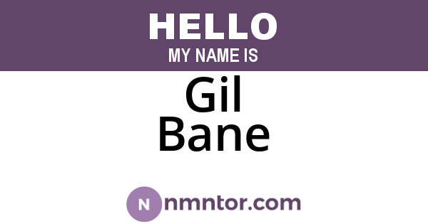 Gil Bane