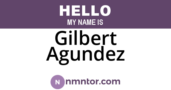 Gilbert Agundez
