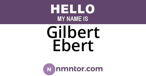 Gilbert Ebert