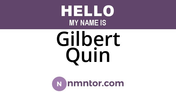 Gilbert Quin