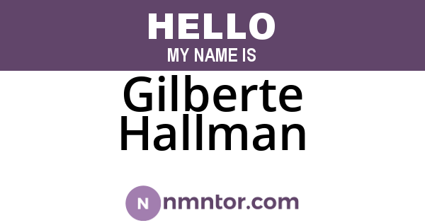 Gilberte Hallman