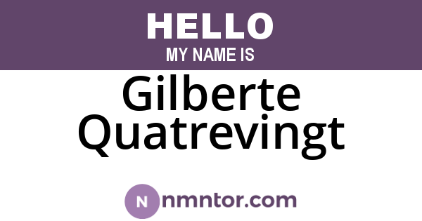 Gilberte Quatrevingt