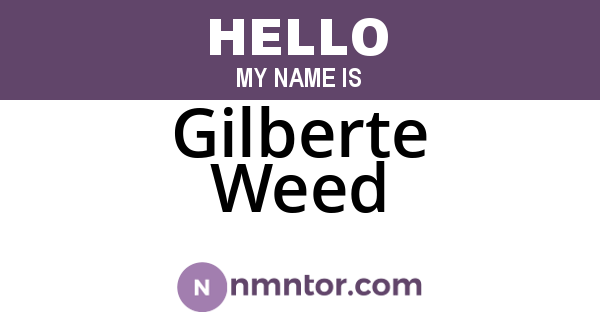Gilberte Weed