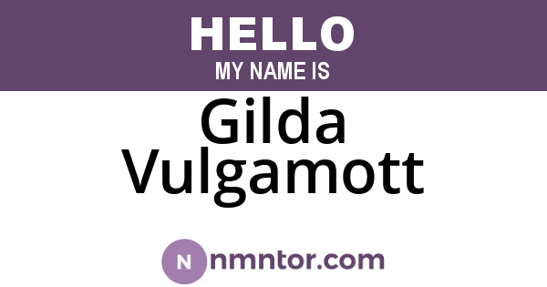 Gilda Vulgamott