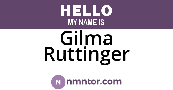Gilma Ruttinger