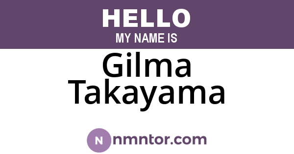 Gilma Takayama