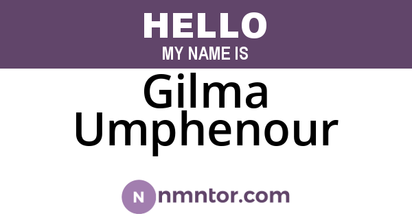 Gilma Umphenour