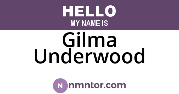 Gilma Underwood