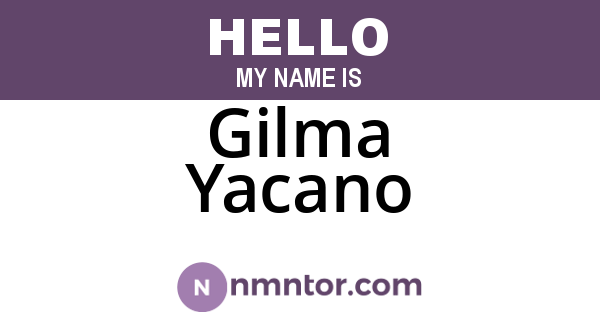 Gilma Yacano