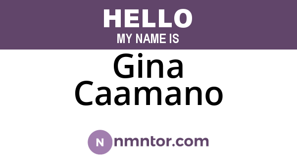 Gina Caamano