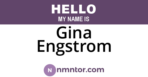 Gina Engstrom