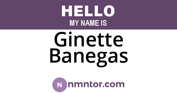 Ginette Banegas