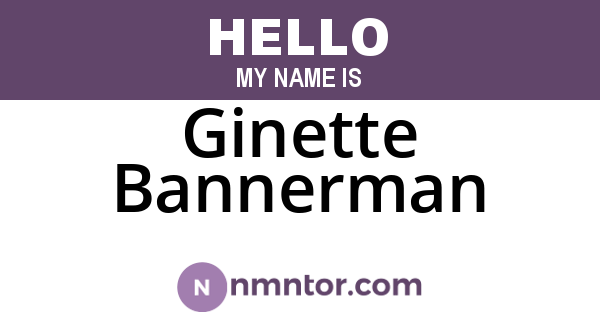 Ginette Bannerman