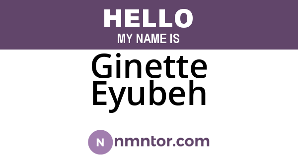 Ginette Eyubeh