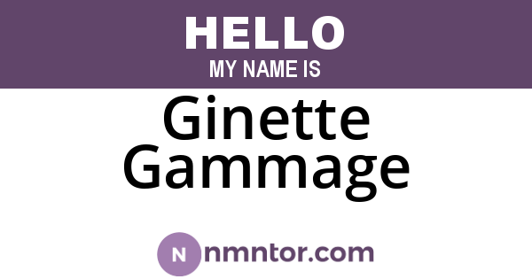 Ginette Gammage