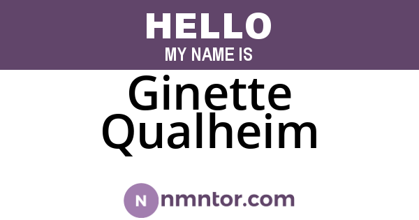 Ginette Qualheim