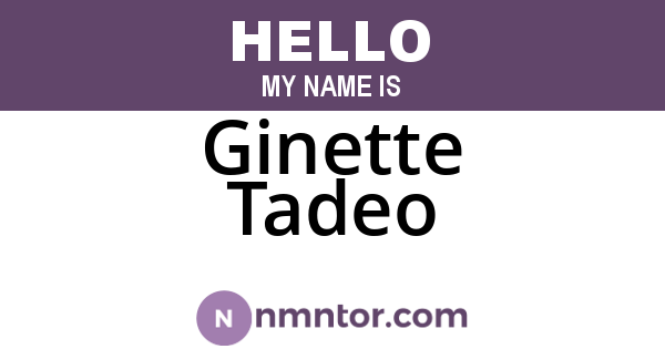 Ginette Tadeo