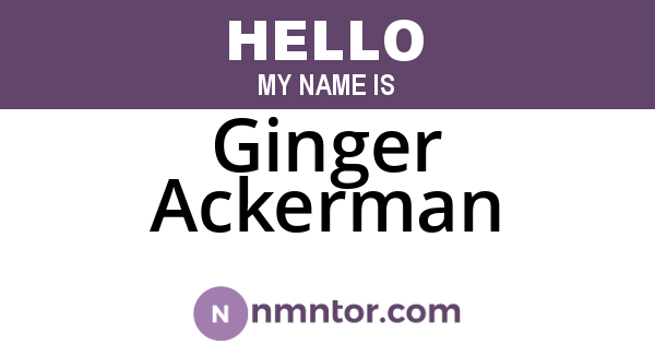Ginger Ackerman