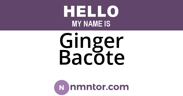 Ginger Bacote