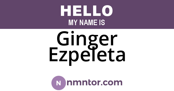 Ginger Ezpeleta
