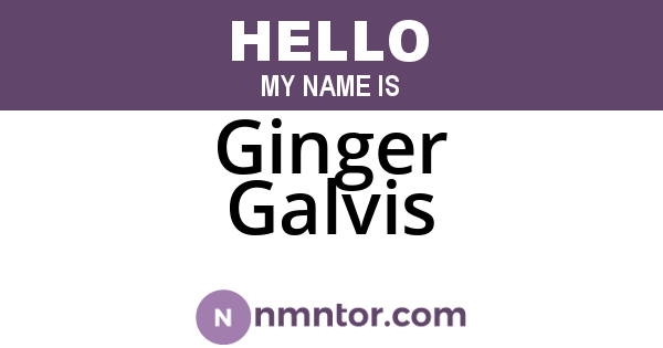 Ginger Galvis
