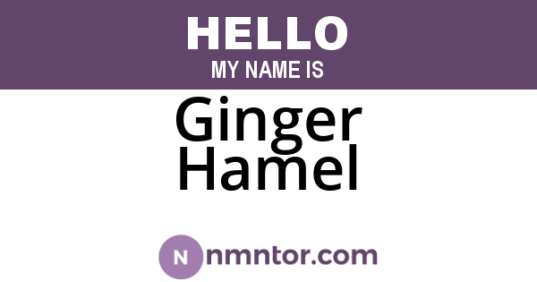 Ginger Hamel