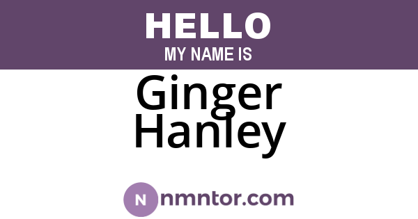 Ginger Hanley