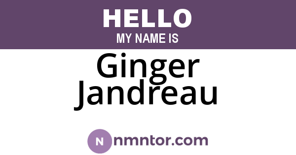 Ginger Jandreau