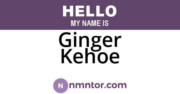 Ginger Kehoe
