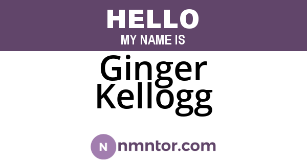Ginger Kellogg