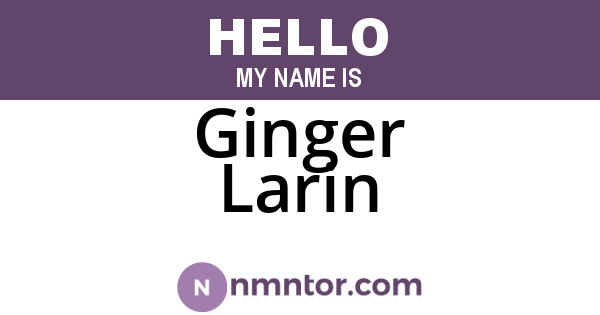 Ginger Larin