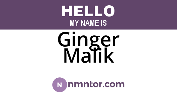Ginger Malik