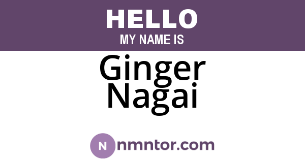 Ginger Nagai