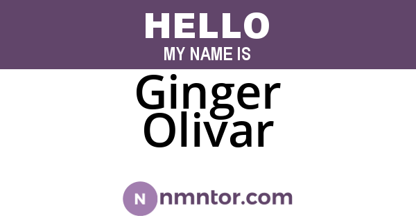 Ginger Olivar