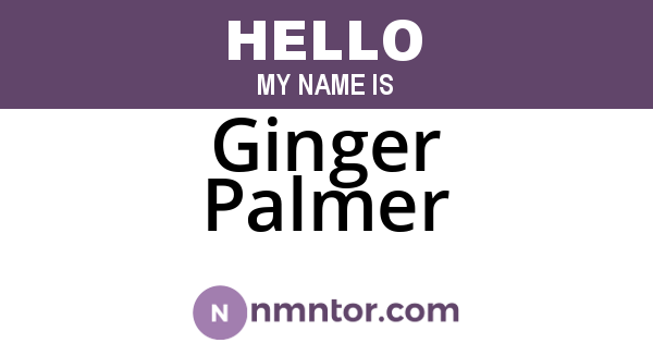 Ginger Palmer