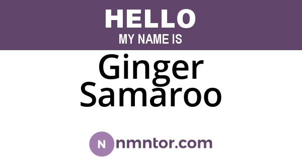 Ginger Samaroo