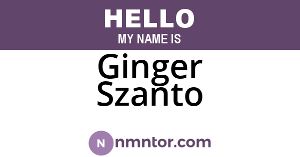 Ginger Szanto