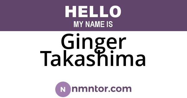 Ginger Takashima