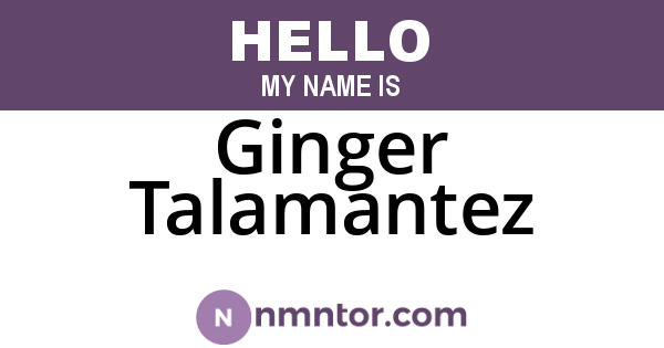Ginger Talamantez
