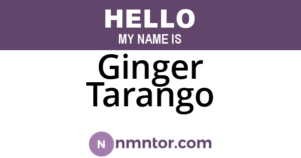Ginger Tarango