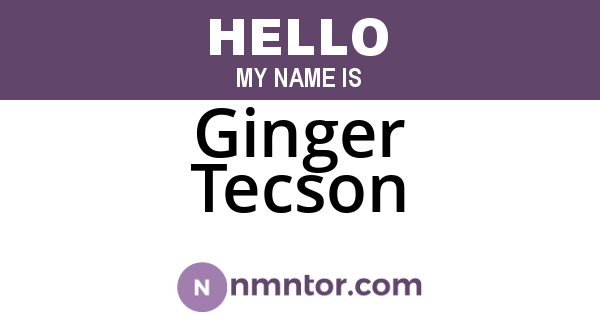Ginger Tecson