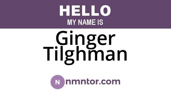 Ginger Tilghman